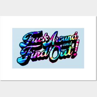 Fuck Around & Find Out! - Hippy Style Posters and Art